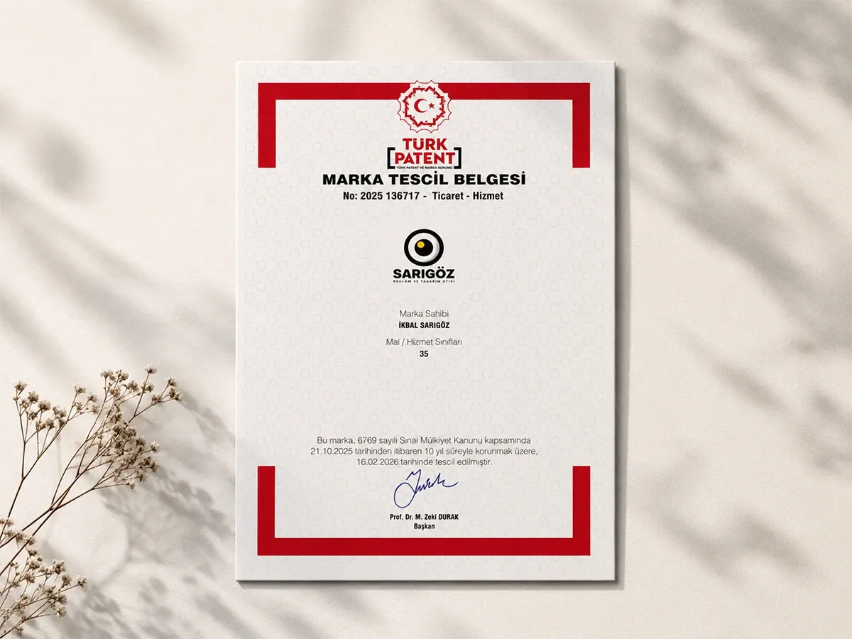 Marka Tescili Neden Önemlidir? Sarıgöz Reklam ve Tasarım ile Markanızı Güvence Altına Alın